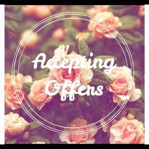 Accepting all reasonable offers!